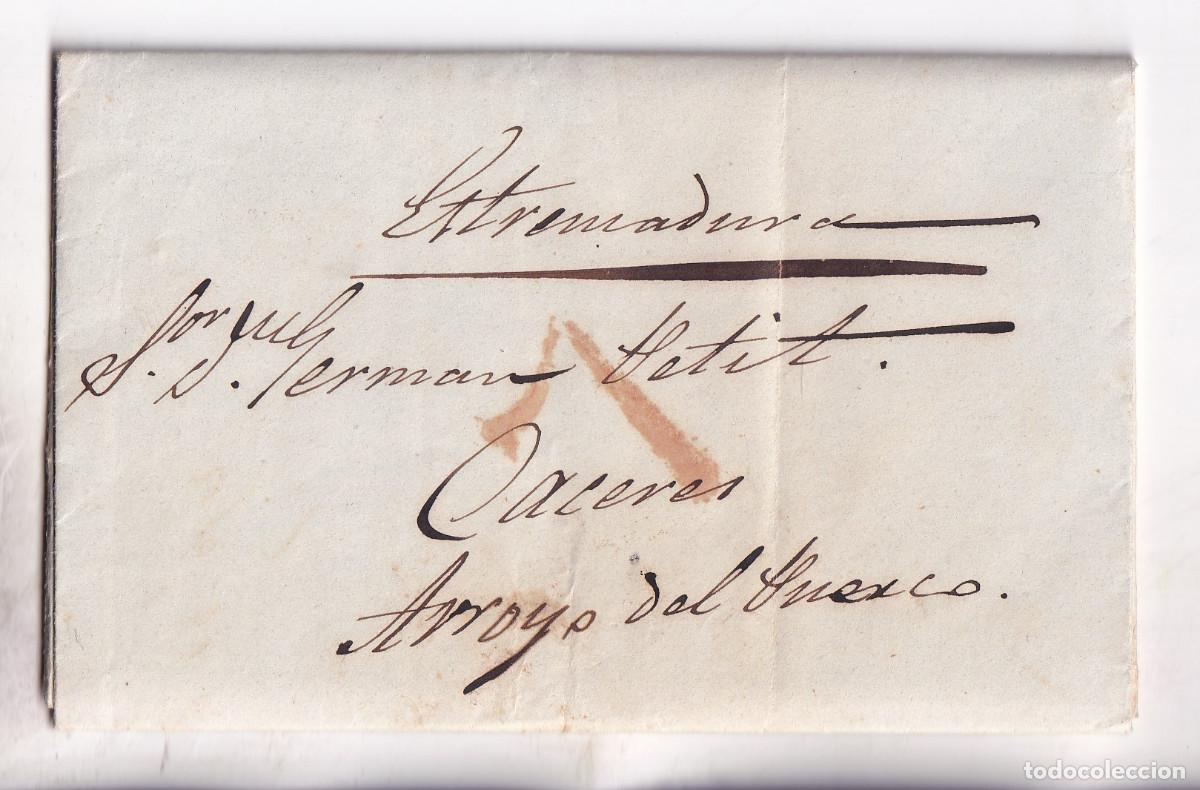 Stamps: PREFILATELIA. CARTA DE ANTONIO P&Eacute;REZ ALO&Eacute;. MADRID A ARROYO DE LA LUZ. 1840. DIPUTADO POR TRUJILLO