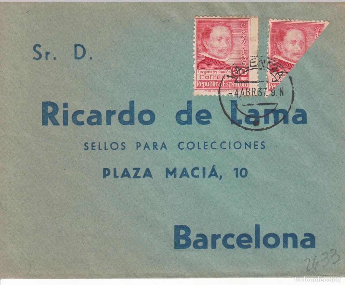 Sellos: CRCAR193 SOBRE DE VALENCIA A BARCELONA CON DOS SELLOS N&ordm; 726 UNO BISECTADO FECHADOR 04-04-37
