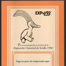 Sellos: EXPO 92, TARJETA PARA PASES DE TEMPORADA, TIPO I- VER FOTO. Lote 173956917