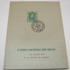 Sellos: LIBRO OFICIAL X FERIA NACIONAL DEL SELLO - HOJAS - SOBRES.