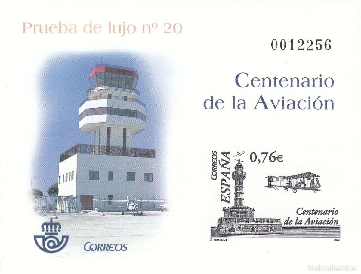 Sellos: PRUEBA OFICIAL NUM. 82 - CENTENARIO DE LA AVIACI&Oacute;N - Foto 1