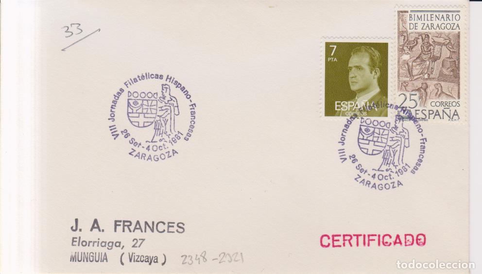 Sellos: 1981 edifil 2348-2321 SPD FDC VIII Jornadas Filatelicas Hispano Francesas Zaragoza (E11208)