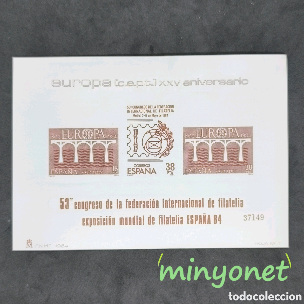 Sellos: Prueba oficial 7, 1984, EUROPA CEPT XXV Aniversario, Exposicion Mundial de Filatelia