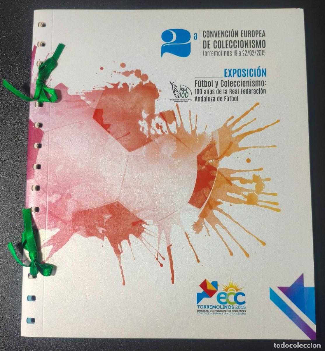 Sellos: Libro Especial 2&ordf; Convenci&oacute;n Europea Coleccionismo Torremolinos 2015 + Pruebas Lujo FNMT COMPLETISIM