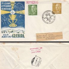 Sellos: AÑO 1957, CONGRESO EUCARISTICO NACIONAL EN GRANADA, SOBRE OFICIAL DE LA EXPOSICION CIRCULADO