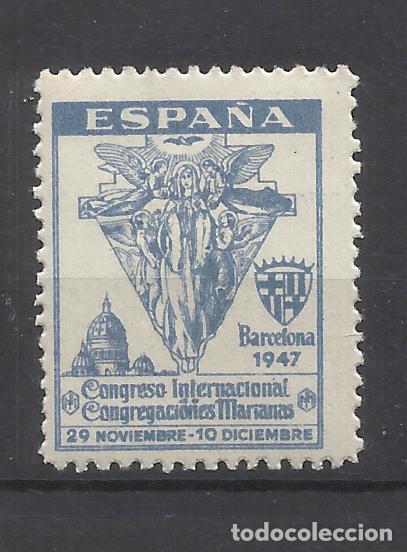 Sellos: CONGRESO INTERNACIONAL CONGREGACIONES MARIANAS 1947 BARCELONA nuevo*