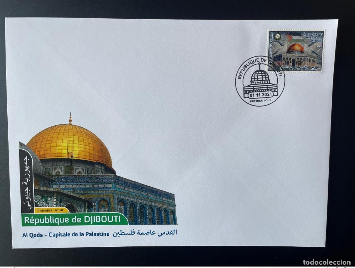 Sellos: Yibuti mayo de 2021.? 250 FD la gran edici&oacute;n conjunta del FDC Al Quds Capital Palestina
