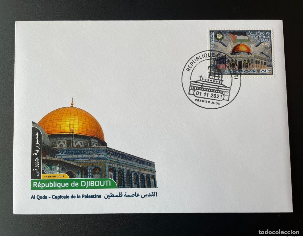 Sellos: Yibuti mayo de 2021.? 250 FD peque&ntilde;a emisi&oacute;n conjunta del FDC: Al Quds Palestina