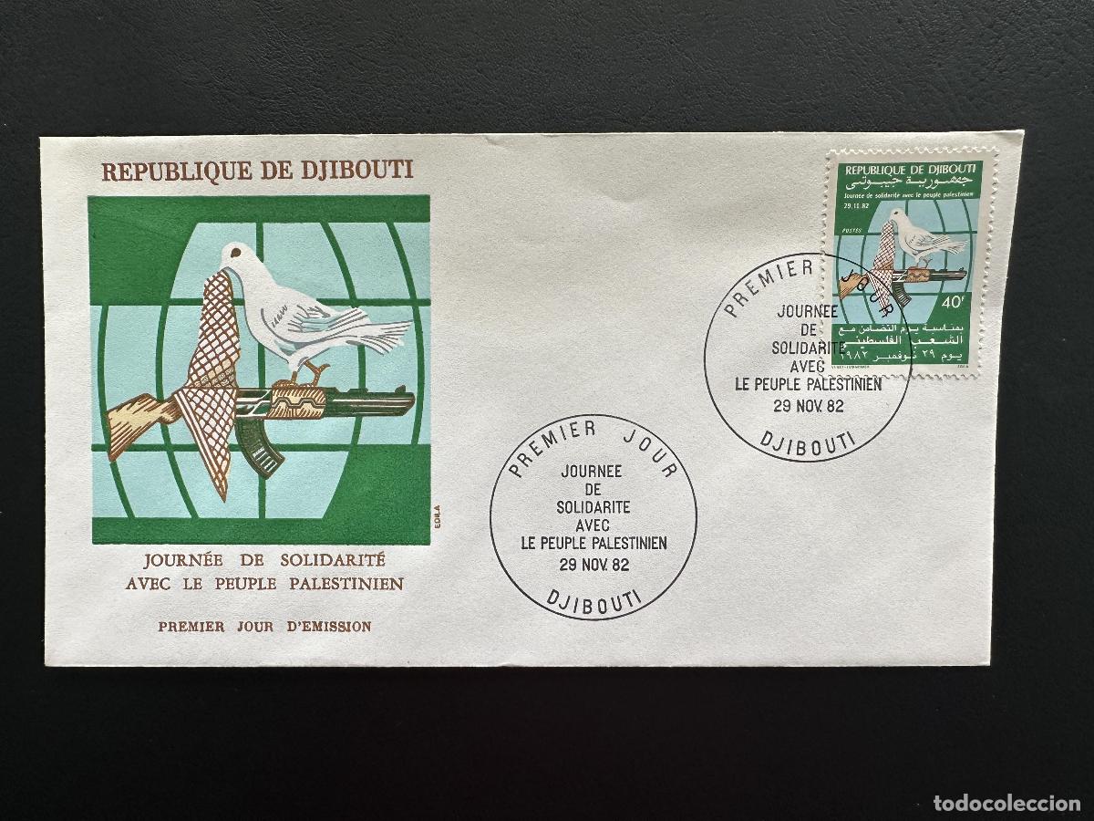 Sellos: Yibuti 1982 Mi 357 FDC D&iacute;a Solidaridad Pueblo Palestino Paloma Palestina