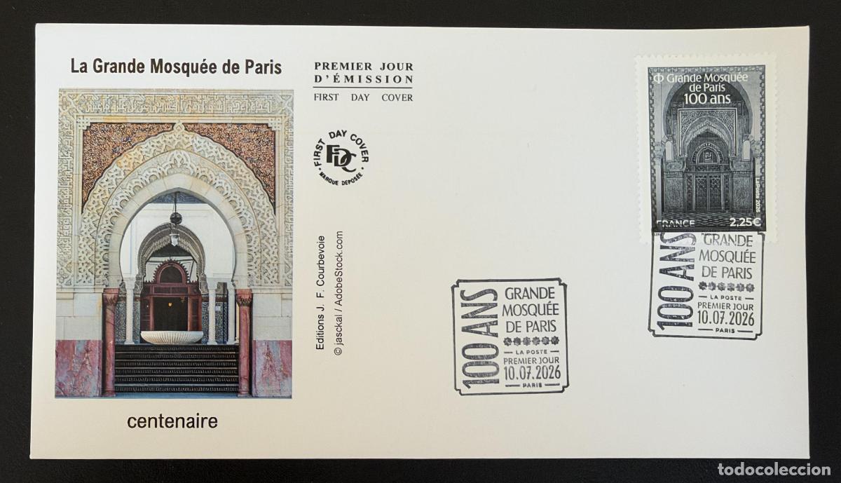 Sellos: Francia 2026 FDC Gran Mezquita de Par&iacute;s centenario 100 a&ntilde;os arquitectura