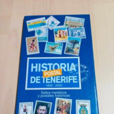 Francobolli: HISTORIA POSTAL DE TENERIFE 1850 - 2000
