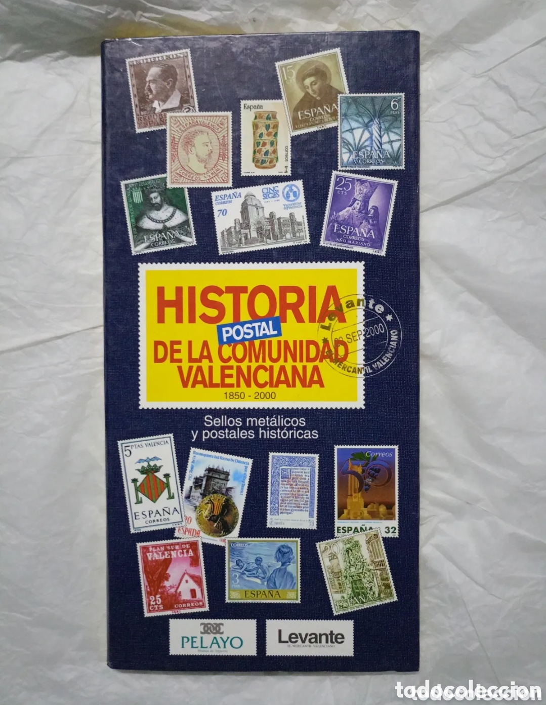 Sellos: Historia postal de la comunidad Valenciana 1850-2000 completo levante