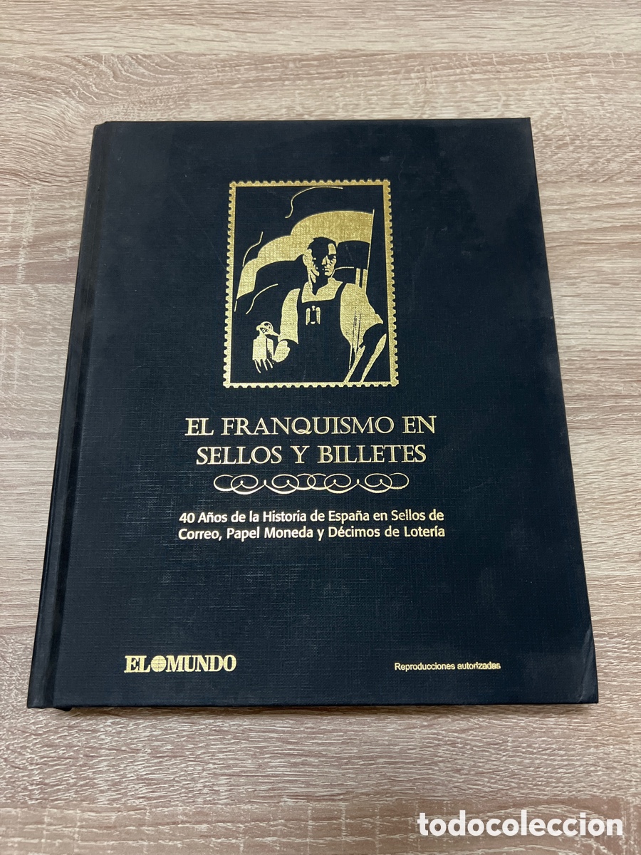 Sellos: EL FRANQUISMO EN SELLOS Y BILLETES. COLECCION EL MUNDO COMPLETA