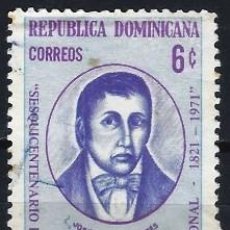 Sellos: DOMINICANA 1971 - 150º ANIV. DE LA 1ª DECLARACIÓN DE INDEPENDENCIA - USADO. Lote 310508078