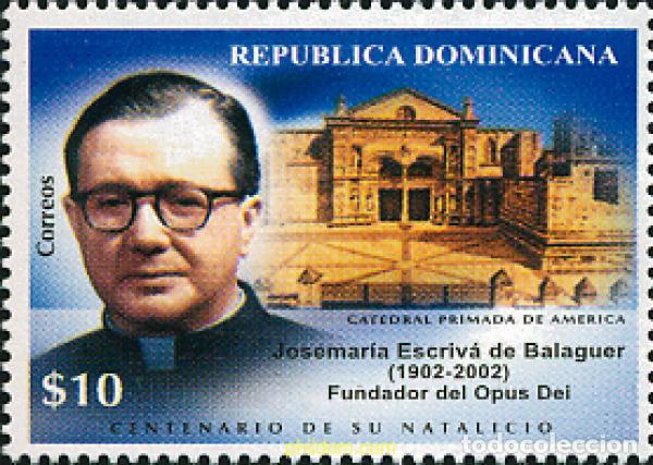 Timbres: 125071 MNH DOMINICANA 2002 CENTENARIO DEL NACIMIENTO DE JOSEMARIA ESCRIVA DE BALAGUER
