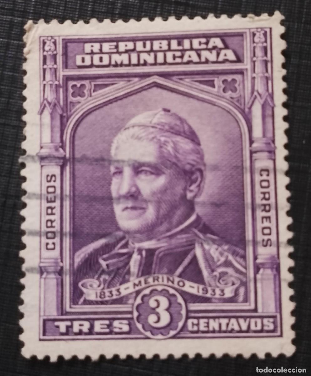Sellos: REPUBLICA DOMINICANA - A&Ntilde;O 1933 - TRES 3 CENTAVOS - ARZOBISPO MERINO