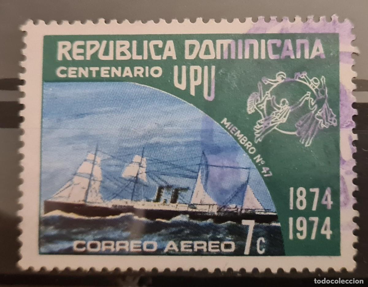 Sellos: Sello a&eacute;reo usado de la Rep&uacute;blica Dominicana 1974: Centenario de la UPU