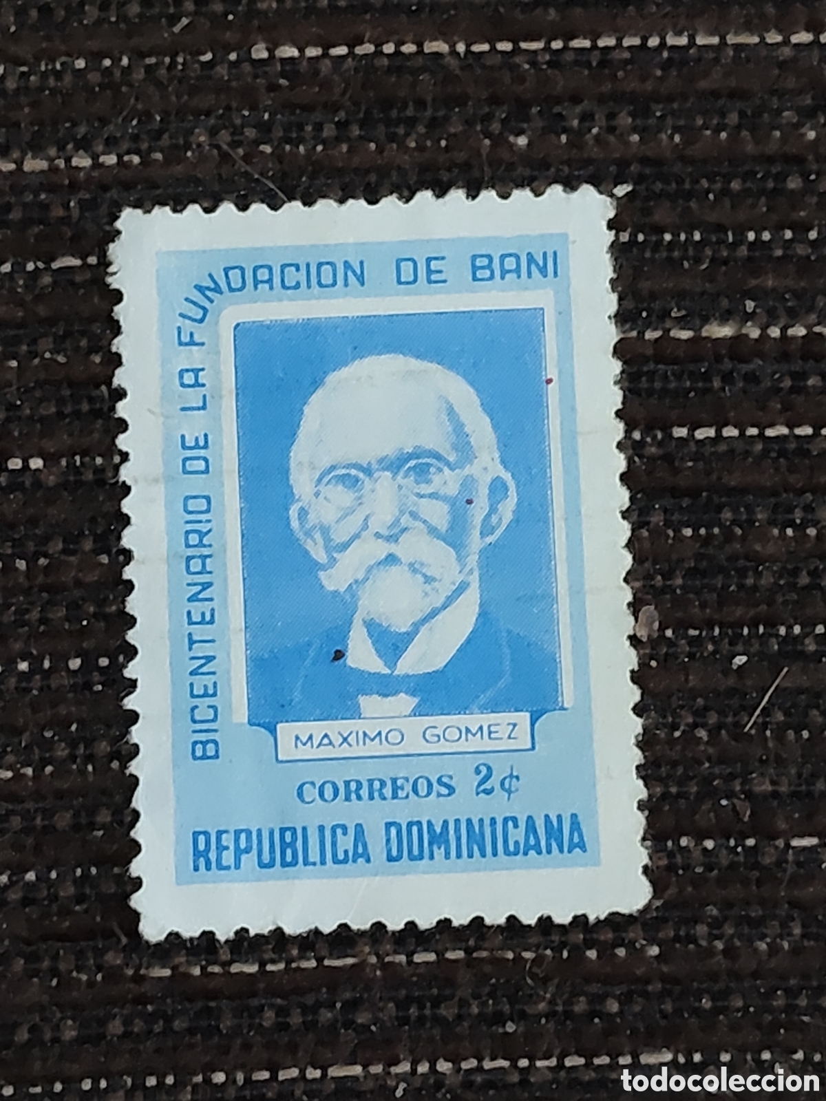Sellos: Sello de Republica Dominicana Bicentenario de la fundaci&oacute;n de Bani con el retrato de M&aacute;ximo Gomez