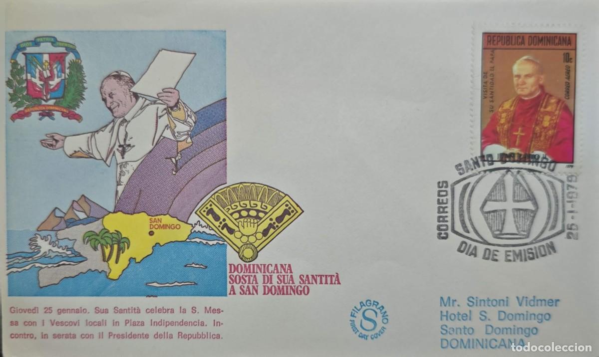 Sellos: MI) 1979, DOMINICAN REPUBLIC, COMMEMORATIVE FIRST DAY COVER CELEBRATING POPE JOHN PAUL II'S STOPOVER