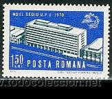 Sellos: Ruman&iacute;a 1970. Nuevo edificio de UPU (uni&oacute;n postal universal) - Foto 1