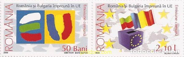 Sellos: 787748 MNH RUMANIA 2006 INTEGRACION DE RUMANIA Y BULGARIA EN LA UNION EUROPEA