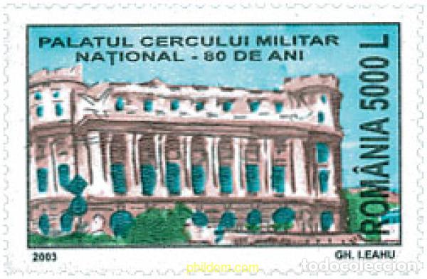 Sellos: 117168 MNH RUMANIA 2003 80 ANIVERSARIO DEL PALACIO MILITAR NACIONAL
