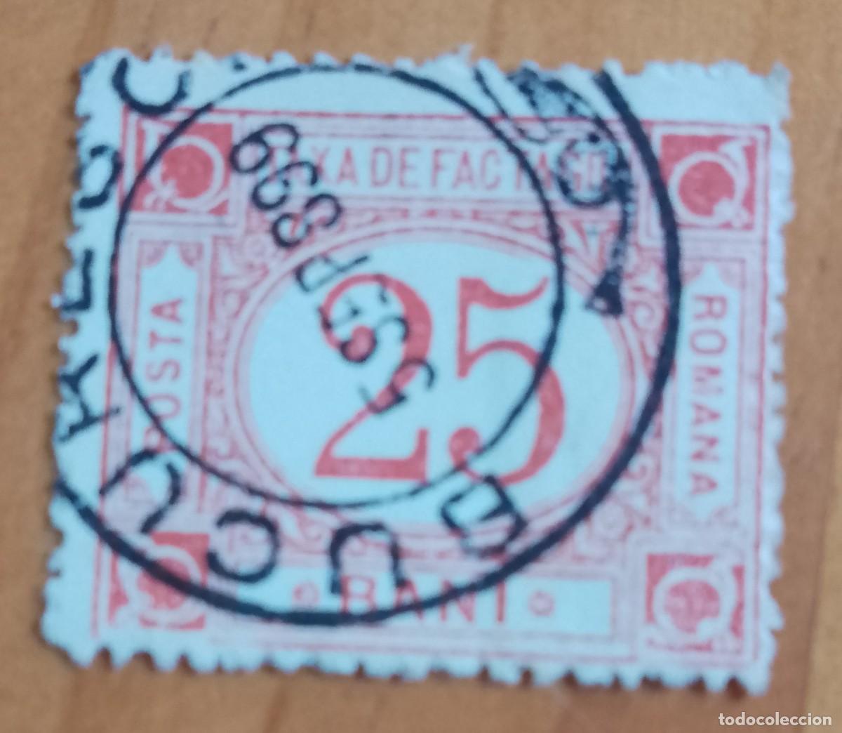 Sellos: 25 BANI - TAXA DE FACTAGDA - MATASELLO INFORMATIVO: BUCAREST 5 SEP 899