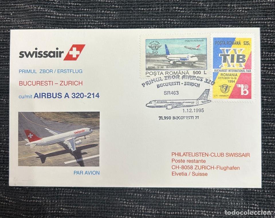 Sellos: O) 1995 ROMANIA, SWISSAIR FIRST FLIGHT BUCHAREST - ZURICH, BOEING 737 -300 AIRCRAFT , BUCHAREST INT