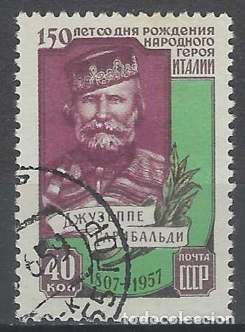Sellos: UNI&Oacute;N SOVI&Eacute;TICA 1957 - 150&ordm; ANIV. DEL NACIMIENTO DE GIUSEPPE GARIBALDI - USADO