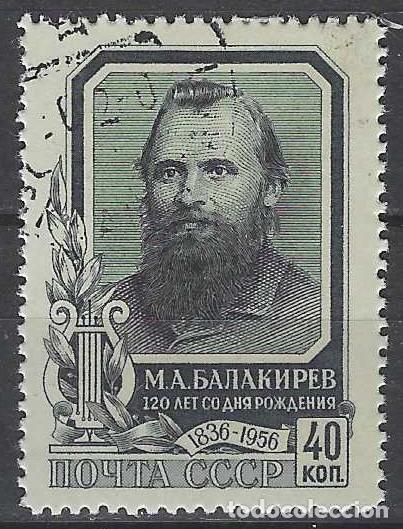 Sellos: UNI&Oacute;N SOVI&Eacute;TICA 1957 - 120&ordm; ANIV. DEL NACIMIENTO DEL COMPOSITOR M.A. BALAKIREV - USADO