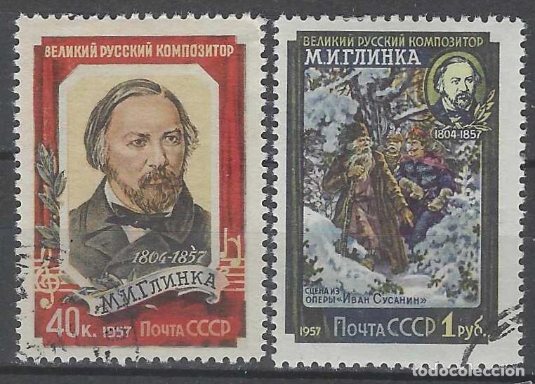 Sellos: UNI&Oacute;N SOVI&Eacute;TICA 1957 - CENTNARIO DE LA MUERTE DEL COMPOSITOR M.I. GLINKA, S.COMPLETA - USADOS
