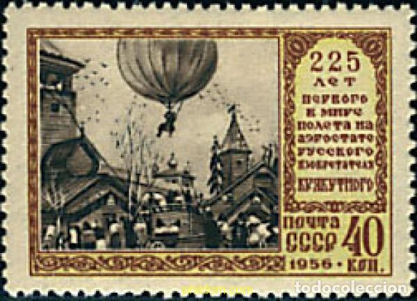 Sellos: 62906 MNH UNION SOVIETICA 1956 225 ANIVERSARIO DEL PRIMER VUELO EN GLOBO DE KRIAKUTNY