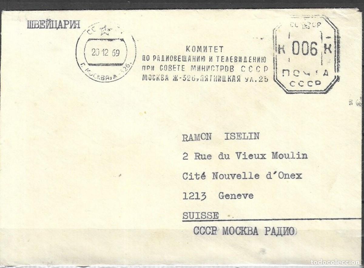 Sellos: URSS 1969 - Sobre Oficial del Comit&eacute; de Radio y Televisi&oacute;n Sovi&eacute;tico de Mosc&uacute; a Ginebra - Franqueo c