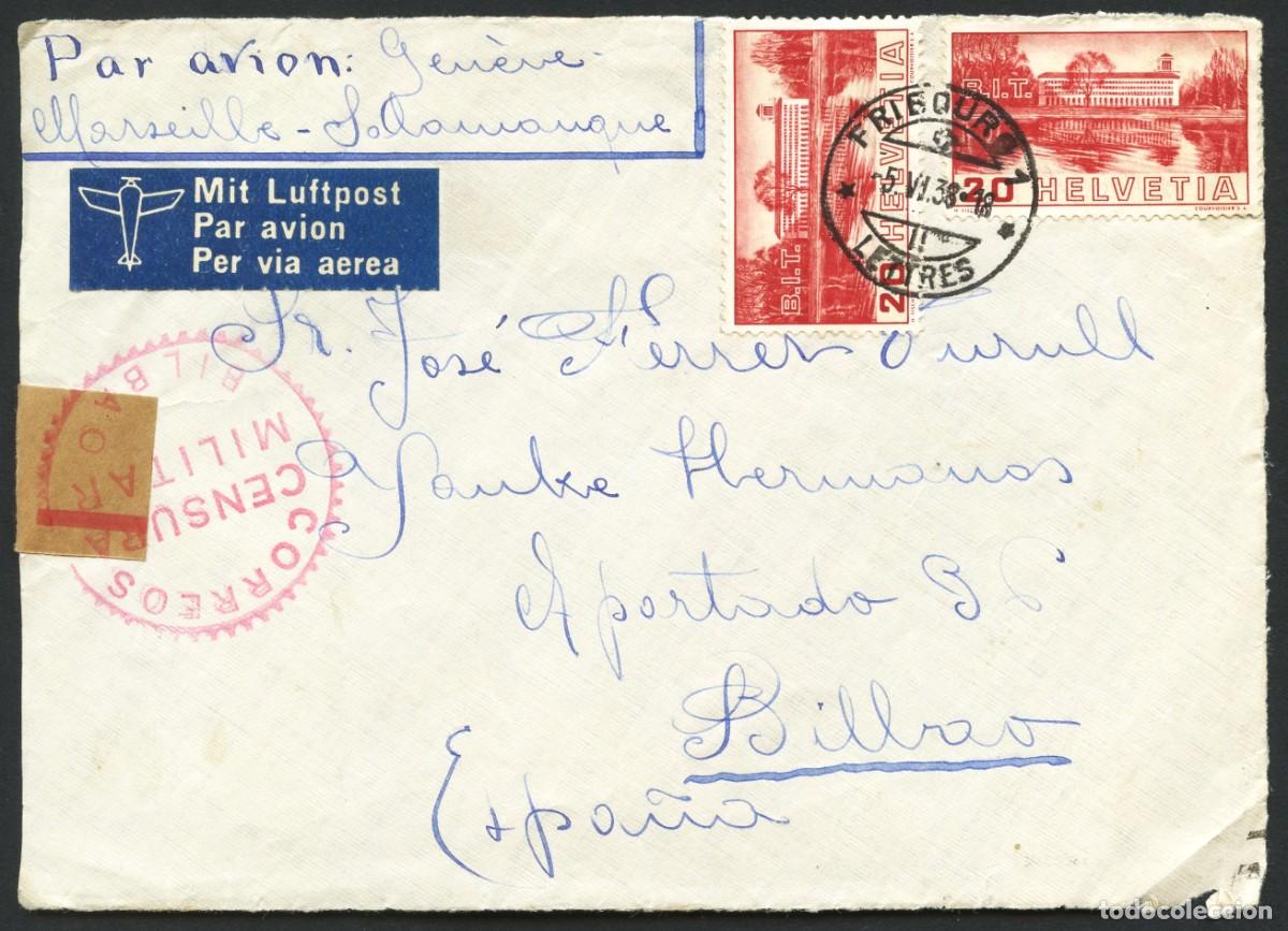 Sellos: SUIZA, FRONTAL, CORREO A&Eacute;REO, CIRCULADO SUIZA A ESPA&Ntilde;A, 1938, CENSURA MILITAR