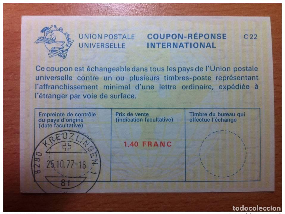 Sellos: Suiza 140 FRANCO 25/10/1977 UPU Uni&oacute;n Postal INTERNACIONAL CUP&Oacute;N-RESPUESTA C22