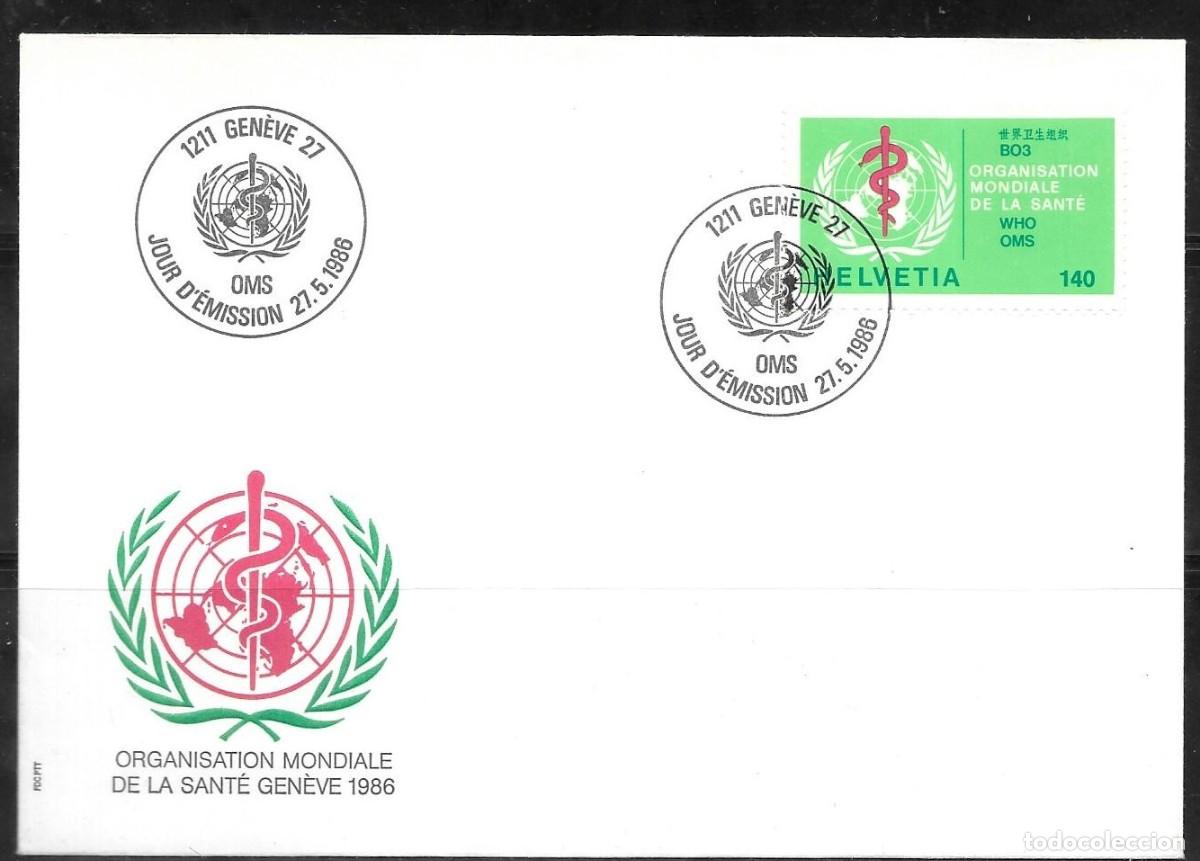 Selos: FDC Suiza 1986 - Organizaci&oacute;n Mundial de la Salud (OMS) - Sello Sencillo 1.40 Fr. YT Servicio 464