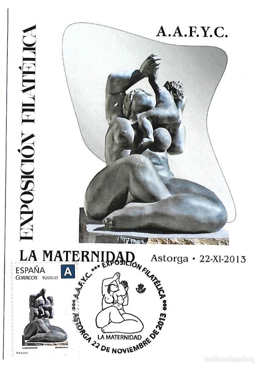 Sellos: MATASELLOS ASTORGA, LE&Oacute;N. 2013. EXPOFIL &rdquo;LA MATERNIDAD&rdquo; - Foto 1