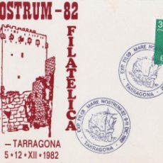 Sellos: TARJETA MÁXIMA - EXPOSICIÓ FILATELICA MARENOSTRUM - TARRAGONA - 1982