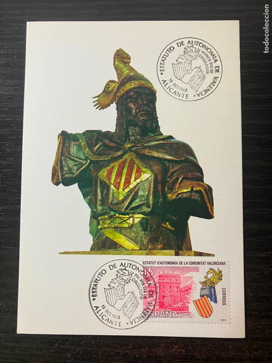 Sellos: Estatuto Autonom&iacute;a Comunitat Valenciana - Tarjeta m&aacute;xima y sello conmemorativos 1983
