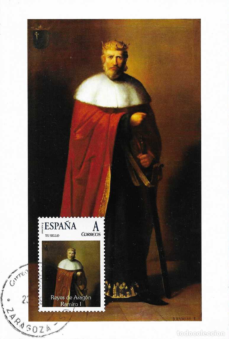 Francobolli: RARO TU SELLO RAMIRO I REYES DE ARAGON (1035-1063) BONITA TARJETA MAXIMA ZARAGOZA 2009 VER REVERSO