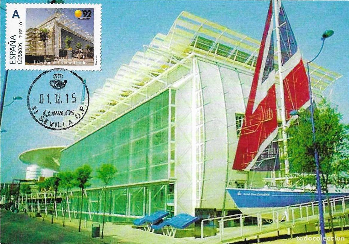 Briefmarken: RARO TU SELLO PABELLON DE REINO UNIDO EXPOSICION EXPO 1992 SEVILLA 2015 TARJETA MAXIMA VER REVERSO