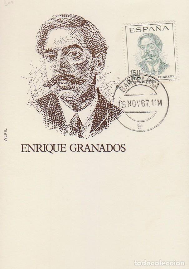 Sellos: EDIFIL 1831, CENTENARIO DE ENRIQUE GRANADOS, tarjeta m&aacute;xima primer d&iacute;a matssello frechas 27-11-1967