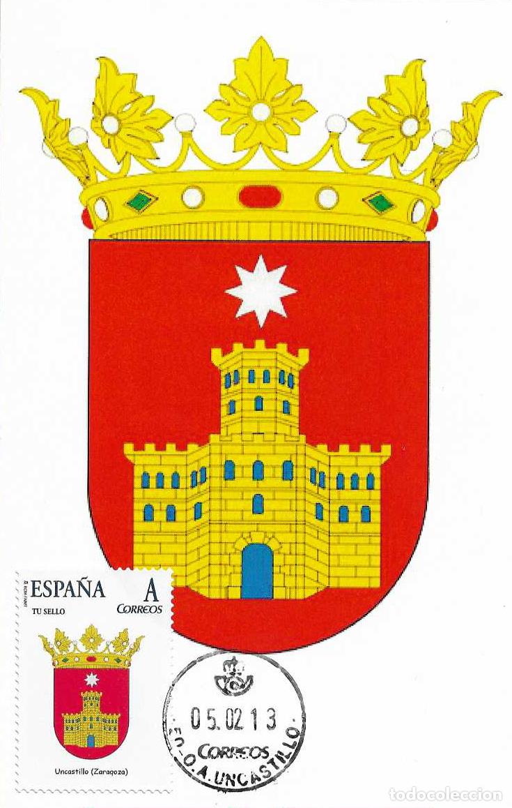 Briefmarken: RARO TU SELLO ESCUDO DE UNCASTILLO (ZARAGOZA) TARJETA MAXIMA MATASELLOS UNCASTILLO (ZARAGOZA) 2013