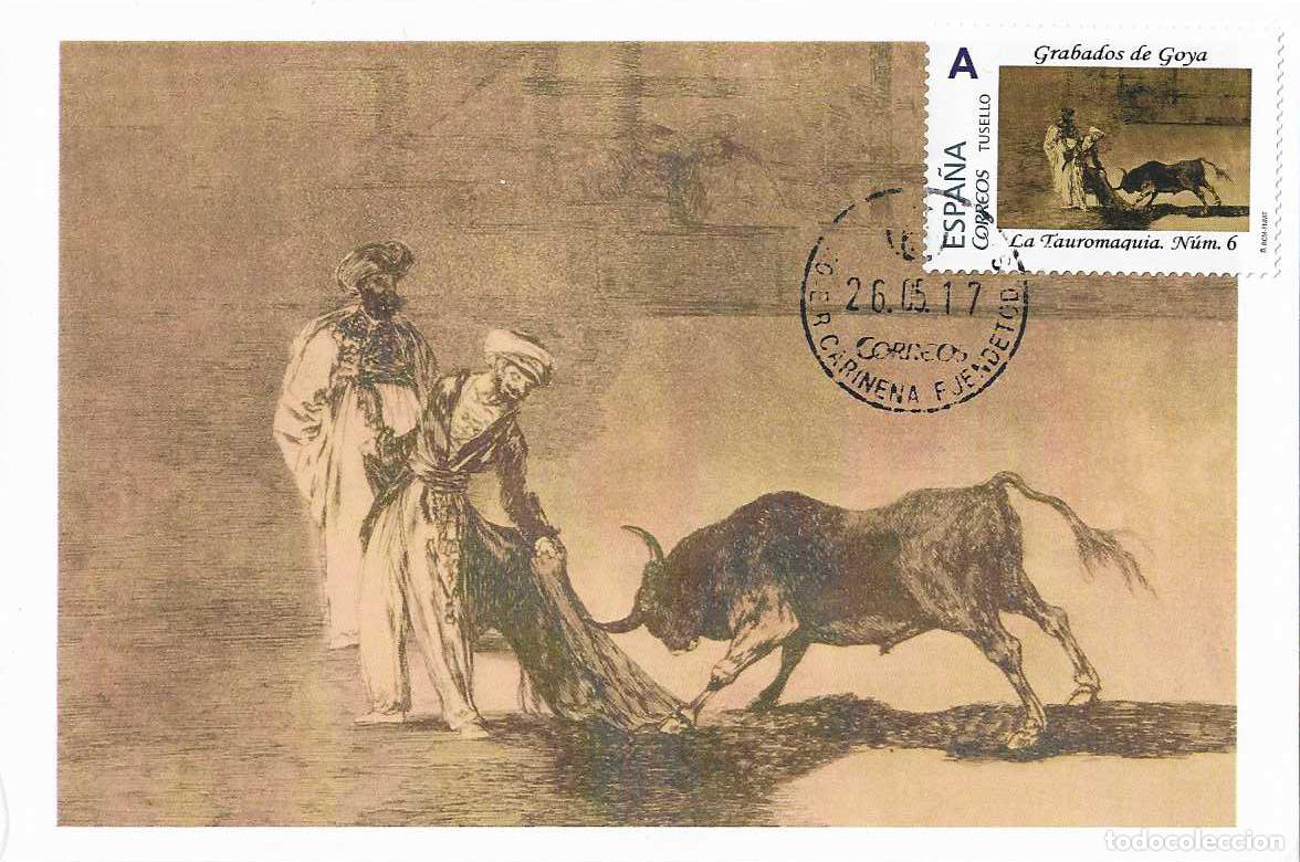 Sellos: RARO TU SELLO FRANCISCO DE GOYA GRABADOS LA TAUROMAQUIA ESTAMPA N&ordm; 6 TM FUENDETODOS (ZARAGOZA) 2017