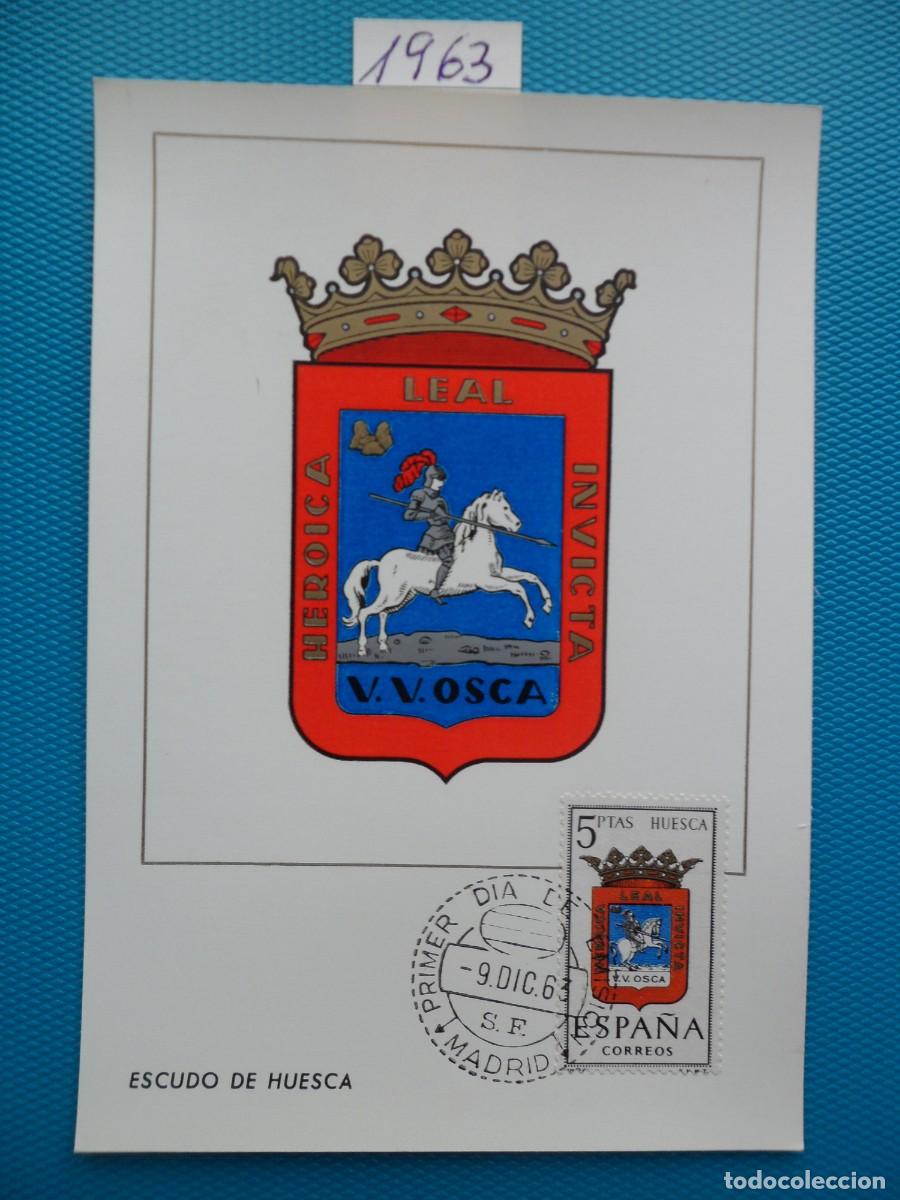 Sellos: 1963-ESPA&Ntilde;A-TARJETAS MAXIMAS-ESCUDOS-PROVINCIAS-VER FOTO-N&ordm;1492-HUESCA