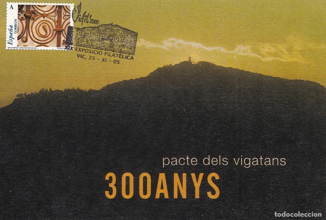 Sellos: Tarjeta Vic 2005 - 300 Anys del pacte dels vigatans - Vicfil 2005 - XIX Exposici&oacute; filat&egrave;lica