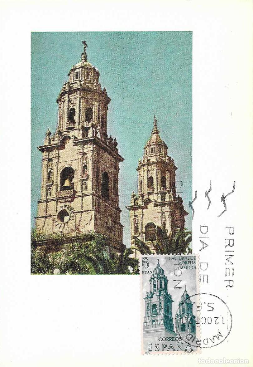 Sellos: CATEDRAL DE MORELIA MEXICO FORJADORES DE AMERICA 1970 (EDIFIL 2000) EN TARJETA MAXIMA PRIMER DIA MPM