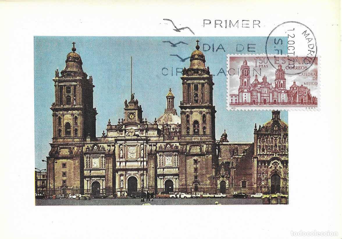 Sellos: CATEDRAL DE MEJICO FORJADORES DE AMERICA MEXICO 1970 (EDIFIL 1997) EN TARJETA MAXIMA PRIMER DIA MPM