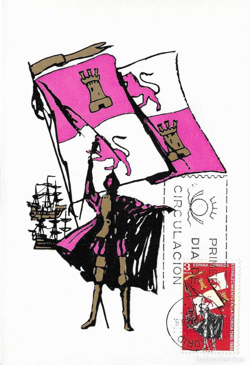 Sellos: FUNDACION DE SAN AGUSTIN FLORIDA IV CENTENARIO 1965 (EDIFIL 1674) EN TARJETA MAXIMA PRIMER DIA MPM
