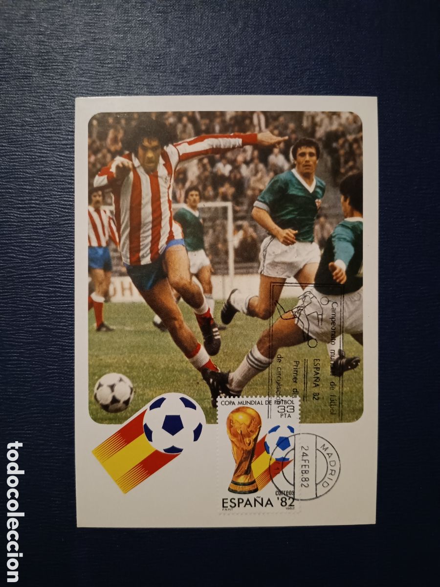 Sellos: TARJETA MAXIMA ESPA&Ntilde;A 1982 - COPA MUNDIAL DE FUTBOL ESPA&Ntilde;A 82 - JUGADA DE F&Uacute;TBOL